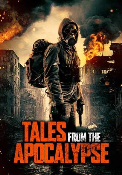 Tales From the Apocalypse