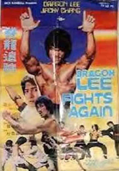 Dragon Lee Fights Again (Big Boss II)