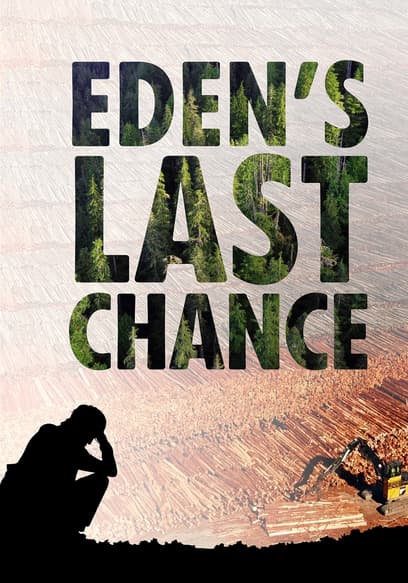 Eden's Last Chance