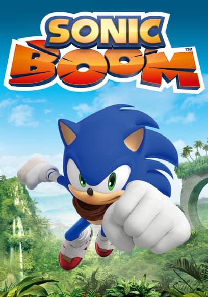 S01:E14 - Sonic Boom - S 01 - EP 27/28 Robot Battle Royal / It Wasn't Me, It Was the One-Armed Hedgehog