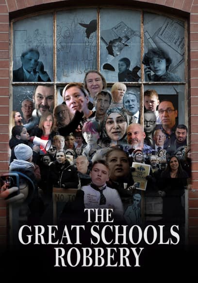 The Great Schools Robbery