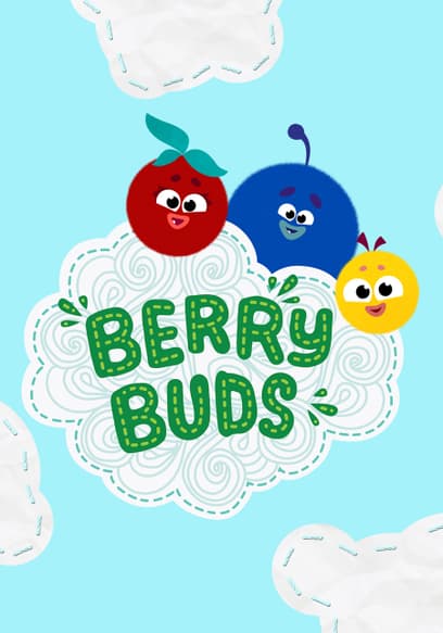 S01:E07 - Berrybuds' Morning Exercise