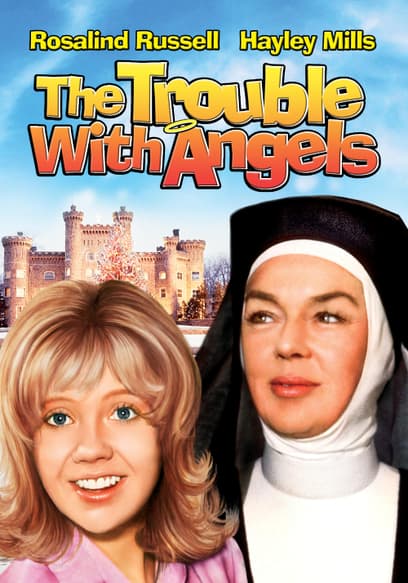 The Trouble with Angels