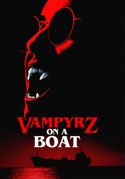 Vampyrz on a Boat