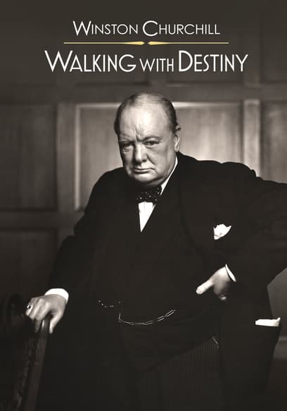 Winston Churchill Walking With Destiny