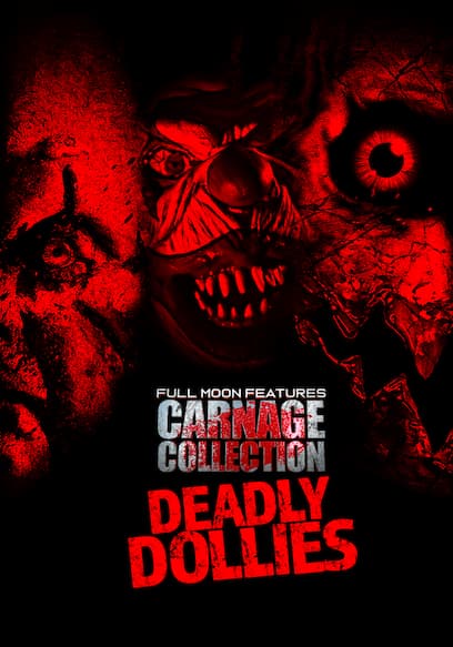 Full Moon Features Carnage Collection: Deadly Dollies