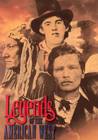 Legends of the American West