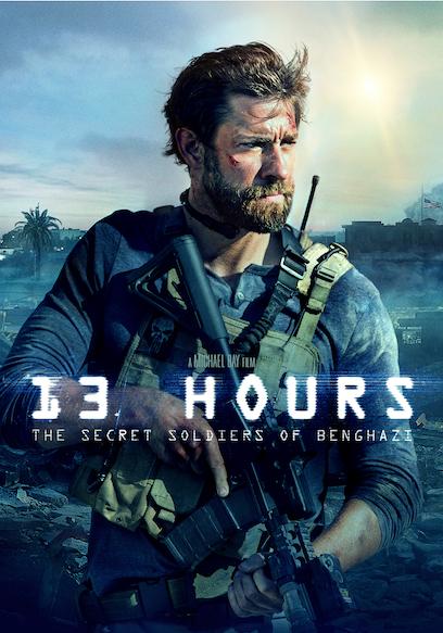 13 Hours: The Secret Soldiers of Benghazi