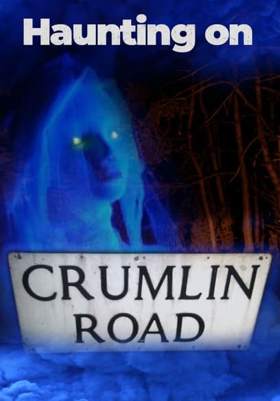 Haunting on Crumlin Road