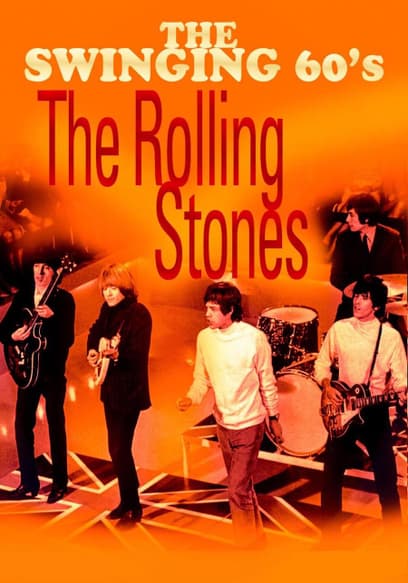 The Swinging Sixties: The Rolling Stones