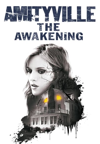 Watch Amityville: The Awakening (2017) - Free Movies | Tubi