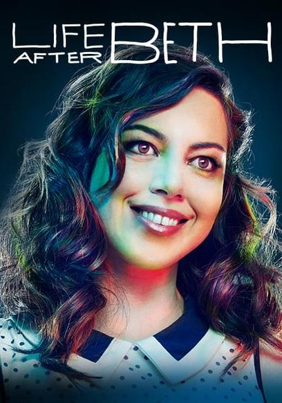 Life After Beth