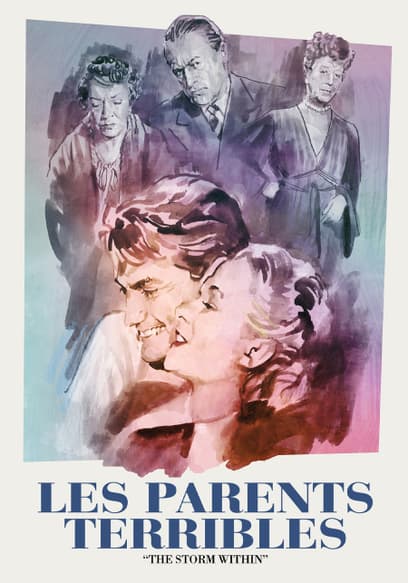 Les Parents Terribles (The Storm Within)