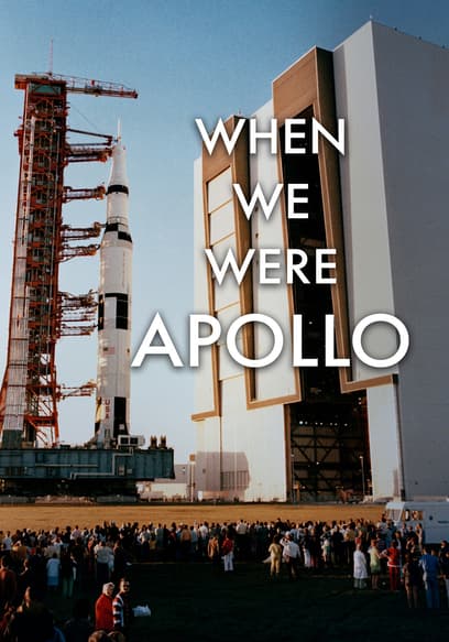 When We Were Apollo