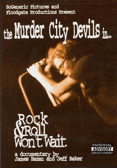 The Murder City Devils - Rock and Roll Won't Wait