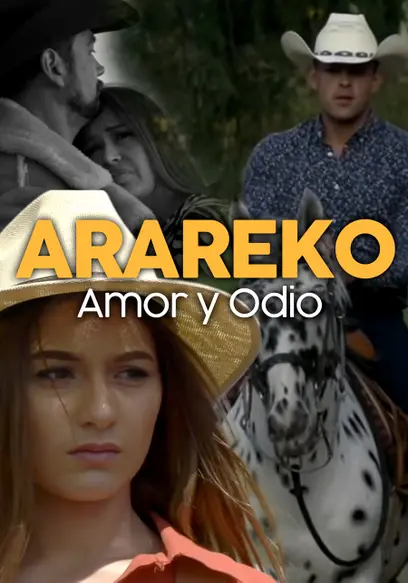 Arareko: Amor Y Odio