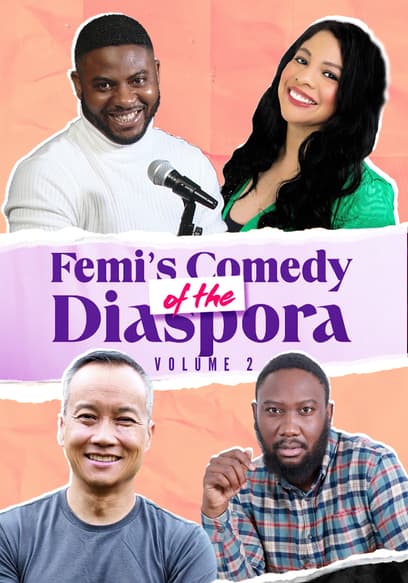Femi's Comedy of the Diaspora (Vol. 2)