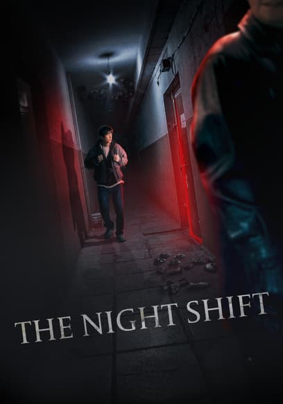 The Night Shift