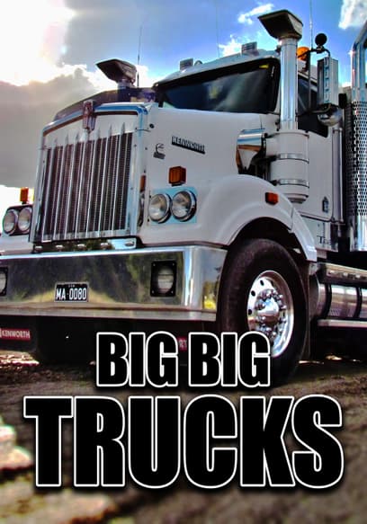 Big Big Trucks