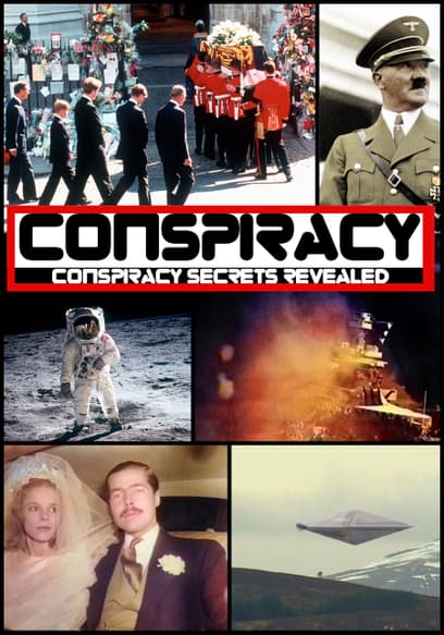 Conspiracy: Conspiracy Secrets Revealed