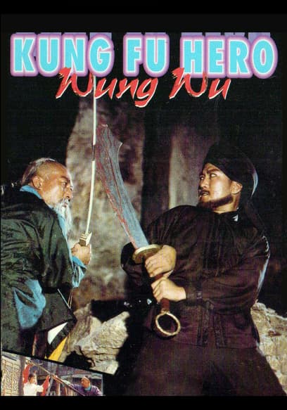 Watch Kung Fu Hero Wang Yu (1985) - Free Movies | Tubi