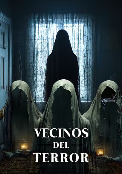 Vecinos Del Terror