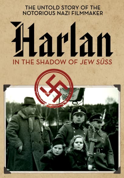Harlan: In the Shadow of Jew SÜss