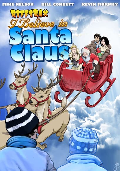 RiffTrax: I Believe in Santa Claus