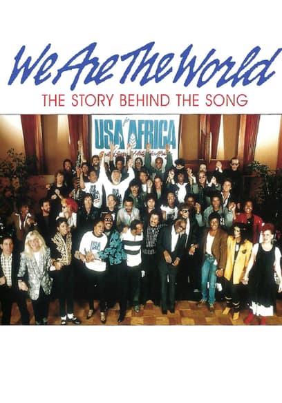 We Are the World: The Story Behind the Song