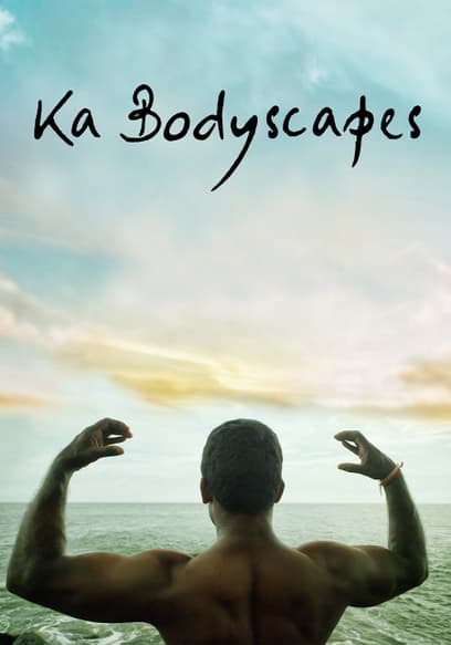 Ka Bodyscapes