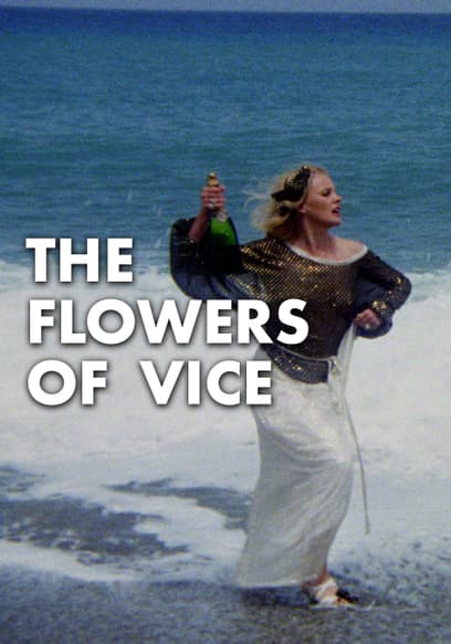 The Flowers of Vice