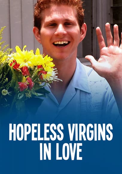 Hopeless Virgins in Love