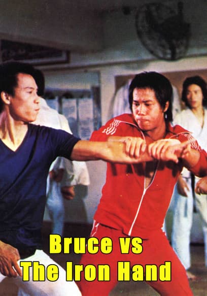 Bruce vs the Iron Hand