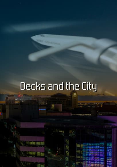 Decks and the City