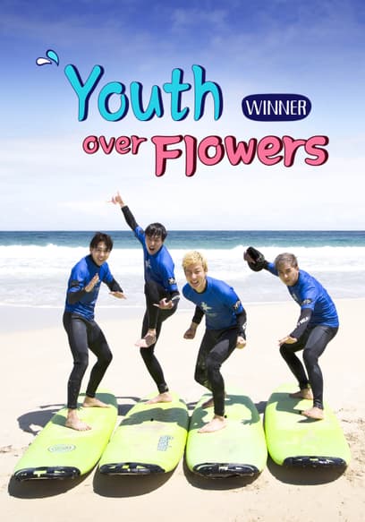 Youth Over Flowers: Winner