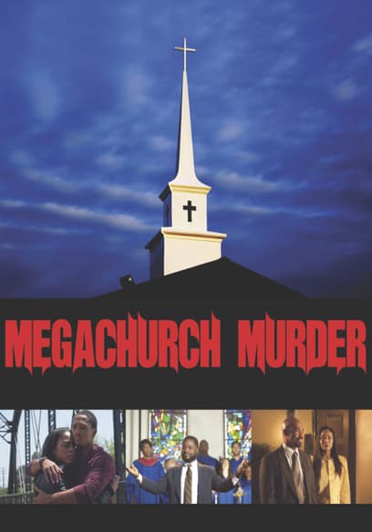 MegaChurch Murder