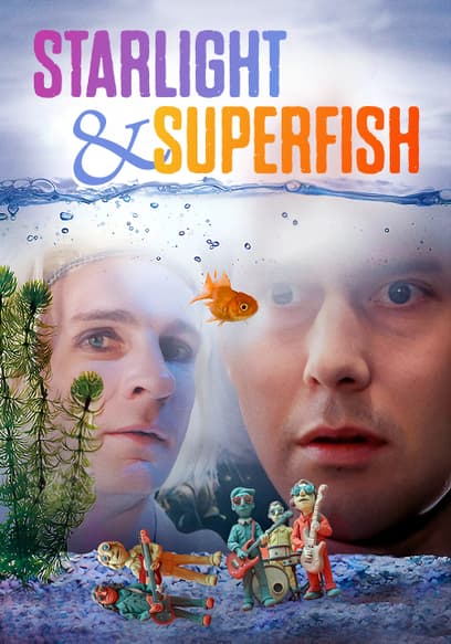 Starlight & Superfish