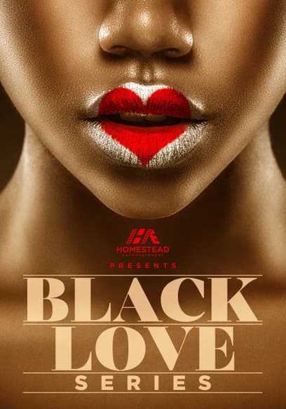 Black Love Series