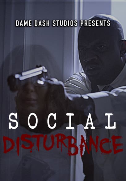 Social Disturbance