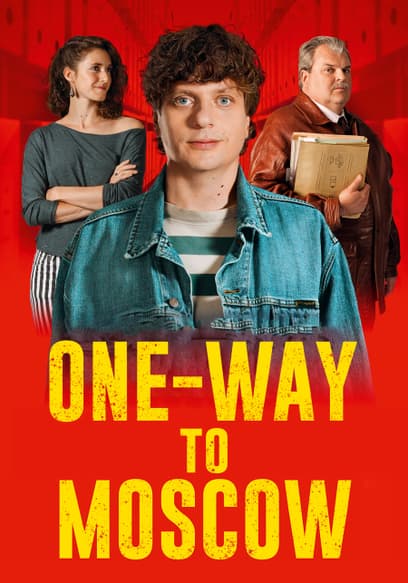 One-Way to Moscow