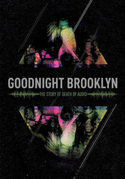 Goodnight Brooklyn - the Story of Death by Audio