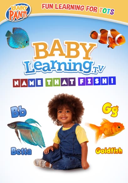 BabyLearning.tv: Name That Fish