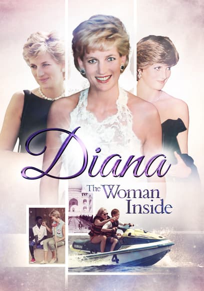 Princess Diana: The Woman Inside