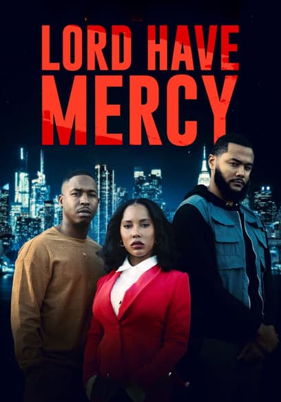 Lord Have Mercy (2023) thumbnail