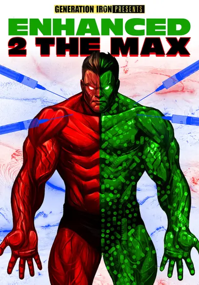 Enhanced 2 the Max
