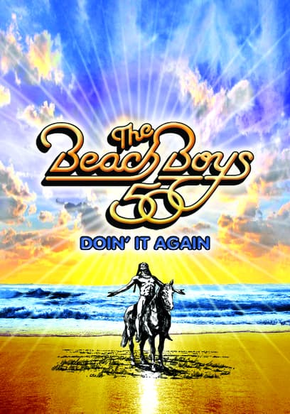 The Beach Boys 50: Doin' It Again