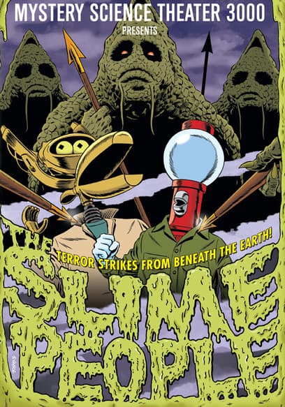 Mystery Science Theater 3000: Moon Zero Two: The Slime People