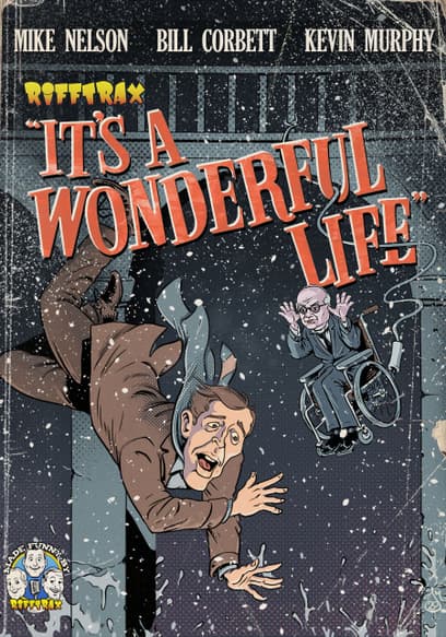 RiffTrax: It's a Wonderful Life