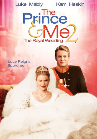 The Prince & Me 2: The Royal Wedding
