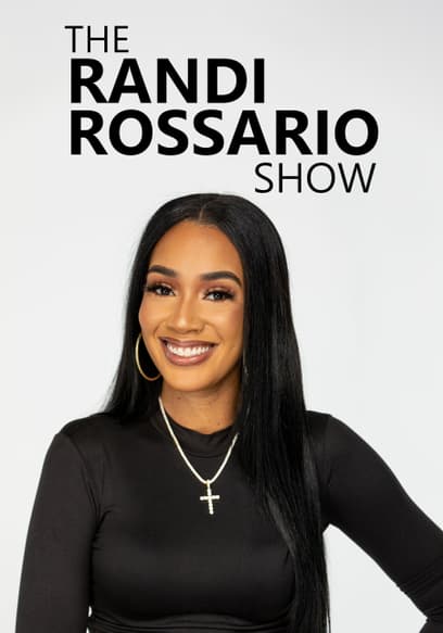The Randi Rossario Show
